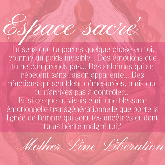 ESPACE SACRÉ MOTHER LINE LIBERATION