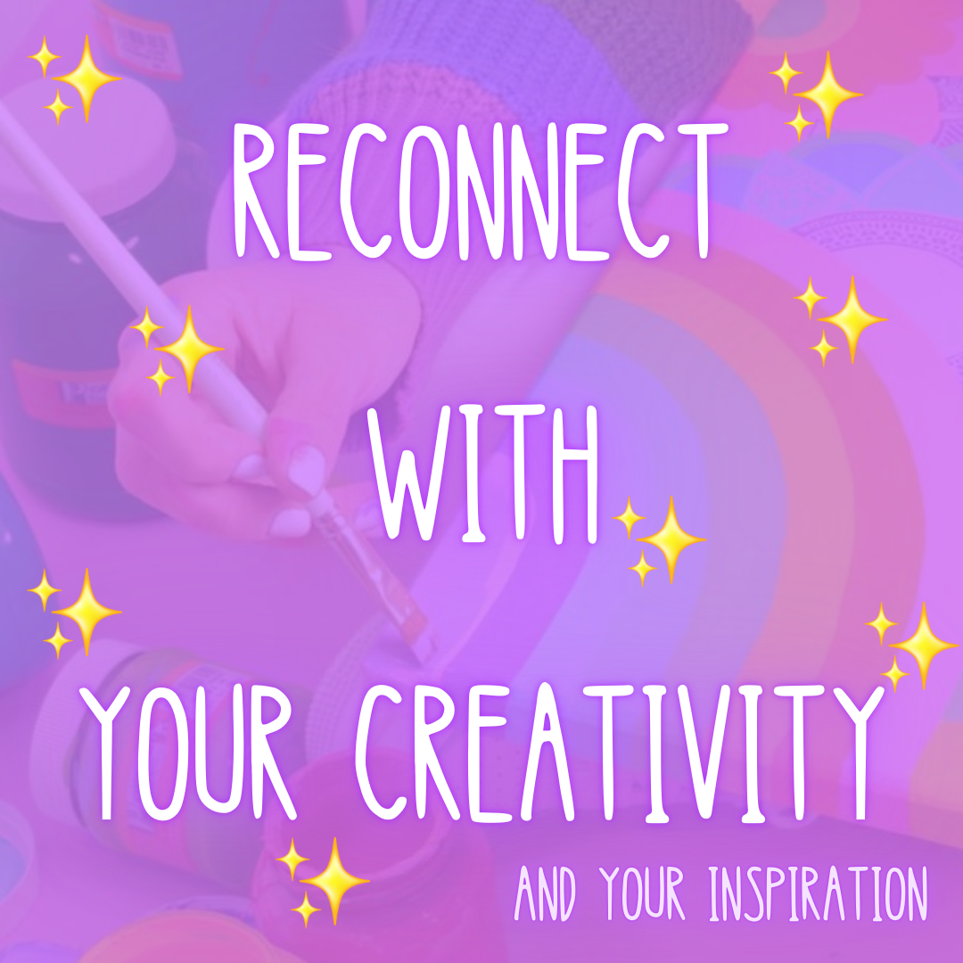 TIRAGE RECONNECT WITH YOUR CREATIVITY